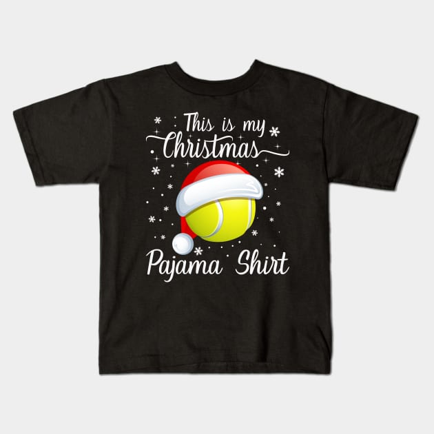 This Is My Christmas Pajama Shirt Tennis Christmas Kids T-Shirt by DragonTees